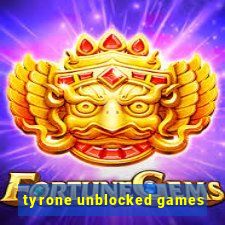 tyrone unblocked games